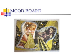MOOD BOARD 
