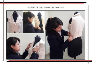MAKING OF THE CONVERTIBLE COLLAR
 