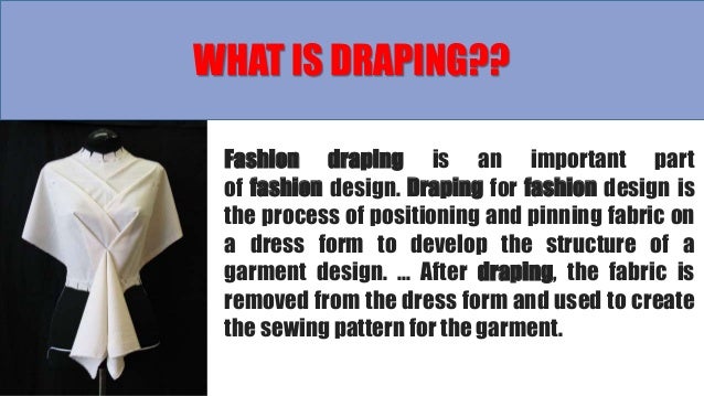 Fashion draping
