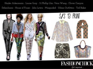 Haider Ackermann - Louise Gray - 3.1 Phillip LIm -Vera Wang - Clover Canyon

Debenhams - House of Fraser - John Lewis - Missguided - Urban Outfitters - Ted Baker




                                                        Print
 