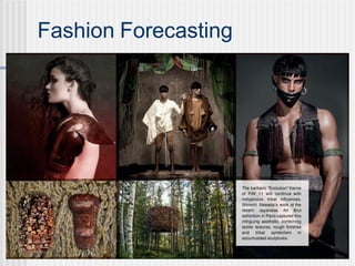 Fashion Forecasting
 