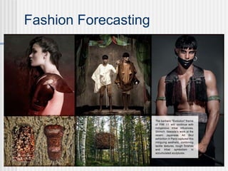 Fashion Forecasting
 