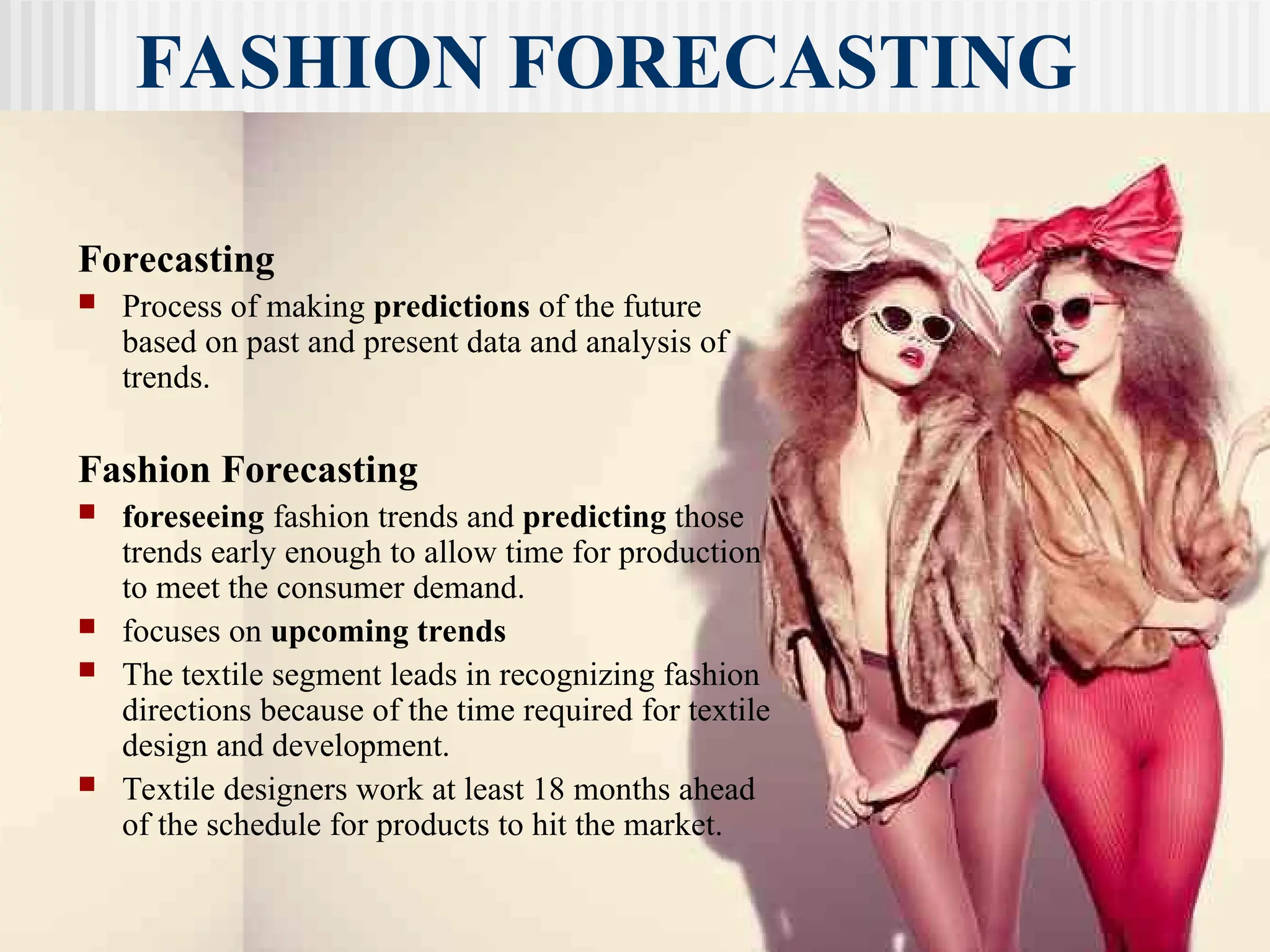 apparel fashion forecasting module1-.ppt