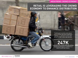 Source: Jeremiah Owyang; Crowd Companies
157KUber rides taken each day.
29
MEGATREND: CROWD ECONOMY
THE NEW ECONOMY IS COLLABORATIVE AND
CHALLENGES EXISTING HIERARCHIES
285Kitems funded on Indiegogo daily.
 
