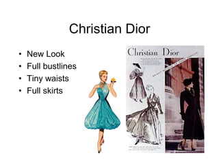 Christian DiorNew LookFull bustlinesTiny waistsFull skirts