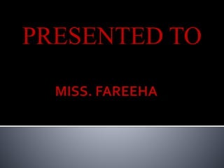 PRESENTED TO
 