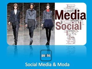 Social Media & Moda 