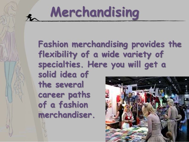 fashion merchandising job description
