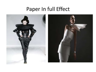 Paper In full Effect