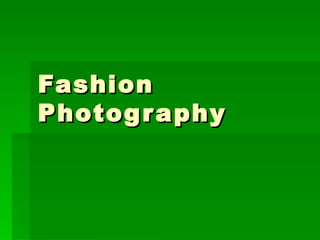 Fashion Photography 