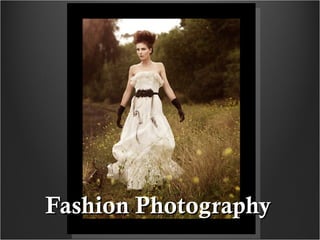 Fashion PhotographyFashion Photography
 