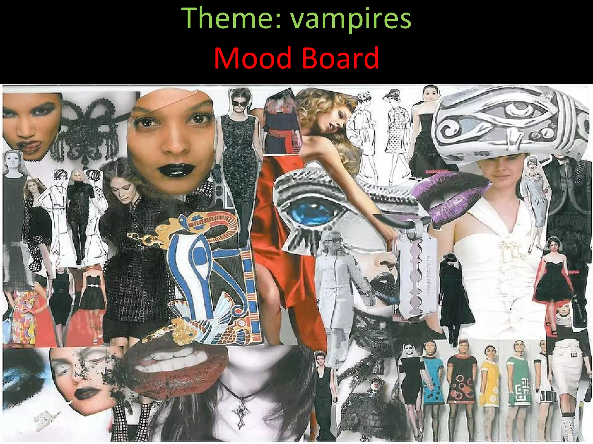 Theme: vampires Mood Board