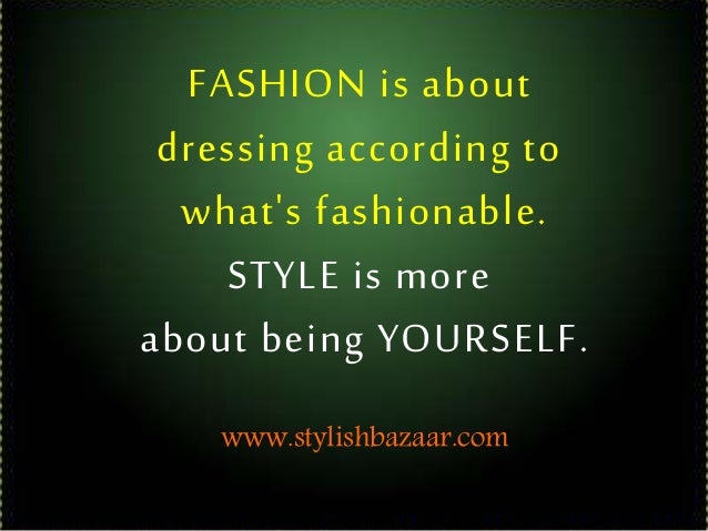 Fashion quote of the day 21may