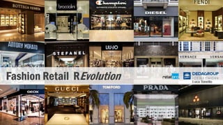 Fashion Retail REvolution   