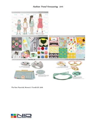 Fashion Trend Forecasting 2016
The New Neutrals, Women's Trends S/S 2016
 