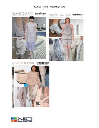 Fashion Trend Forecasting 2016
 