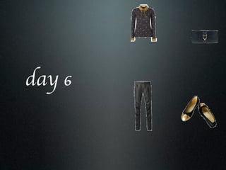 day 6
 