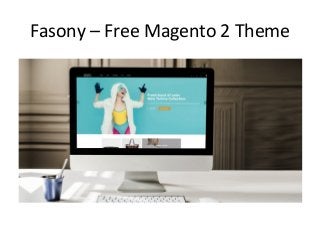 Fasony – Free Magento 2 Theme
 
