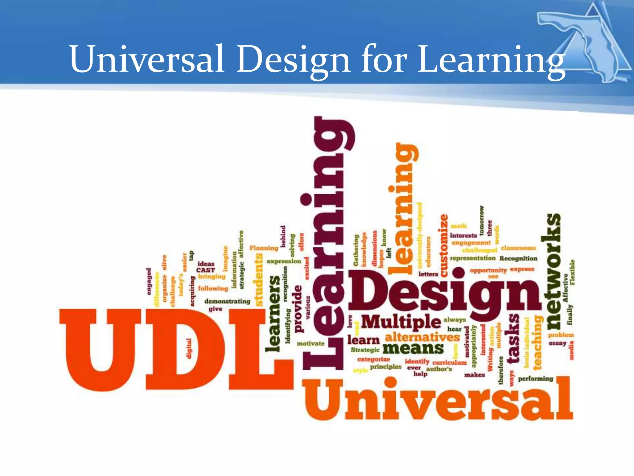 Universal Design for Learning
 