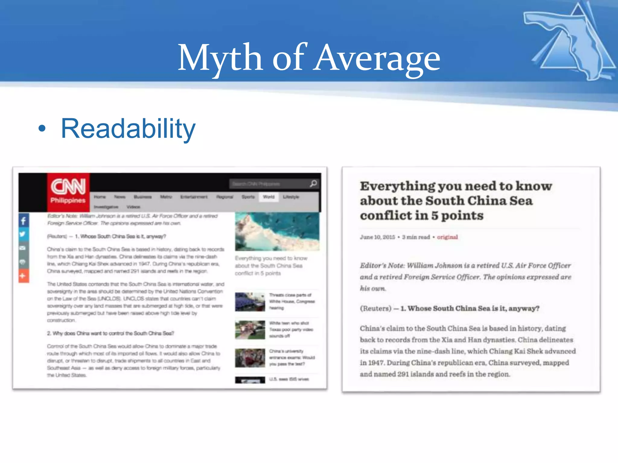 Myth of Average
• Readability
 