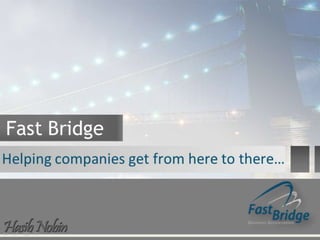 Fast Bridge Story | PPT