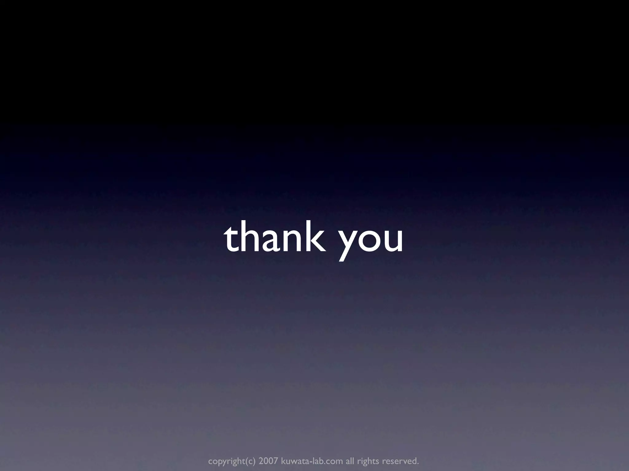 thank you



copyright(c) 2007 kuwata-lab.com all rights reserved.
 