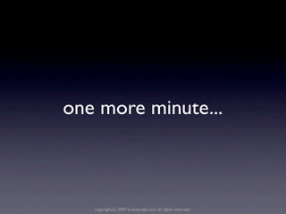 one more minute...



   copyright(c) 2007 kuwata-lab.com all rights reserved.
 