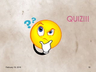 February 19, 2016 19
 