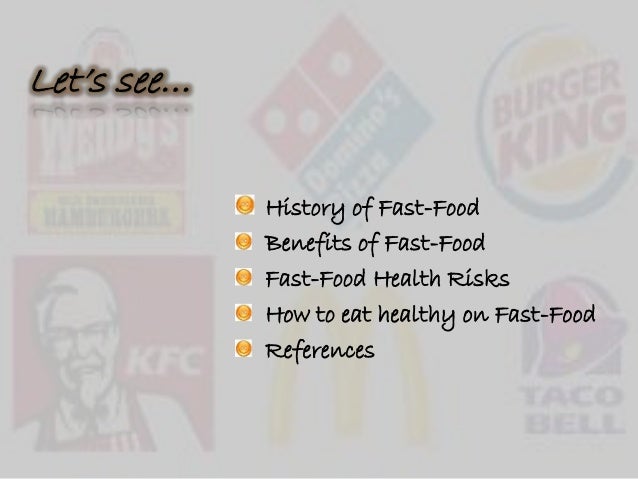 Fast Food Benefits And Health Risks