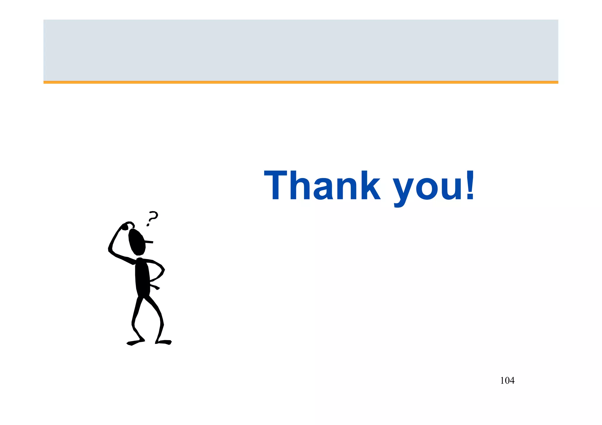 Thank you!



             104
 