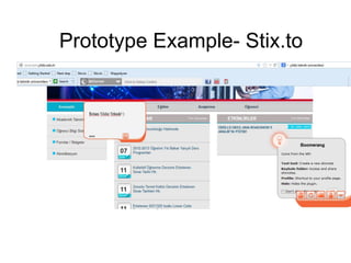 Prototype Example- Stix.to
 