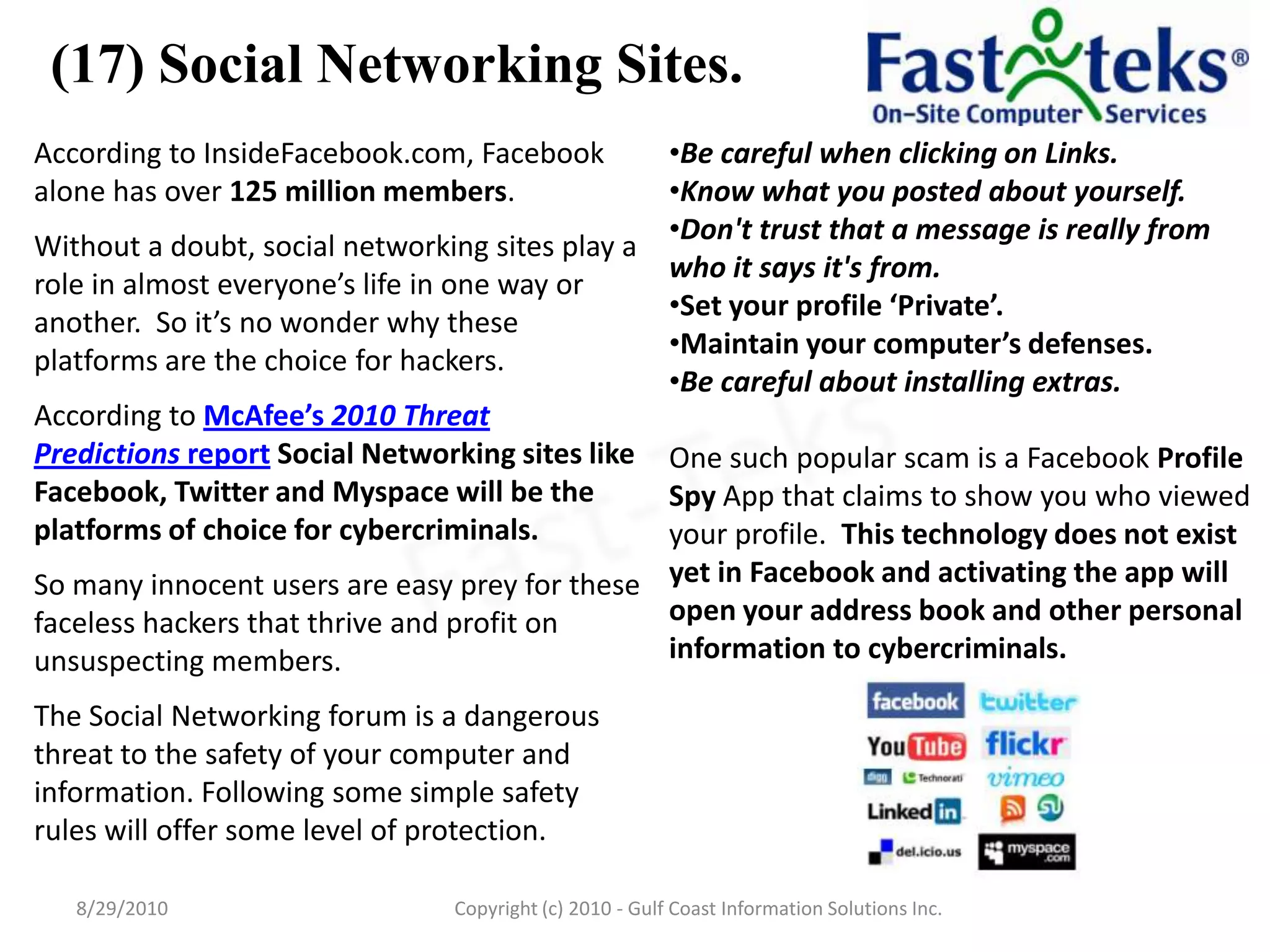 (17) Social Networking Sites. 8/29/2010Fast-TeksCopyright (c) 2010 - Gulf Coast Information Solutions Inc.