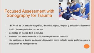 Fast Traumar FAST Ultrasound in Trauma: Rapid Diagnosis of Internal Injuries | PPTX