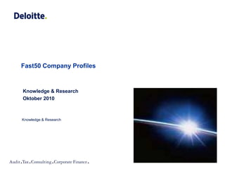 Fast50 Company Profiles Knowledge & Research  Oktober 2010 