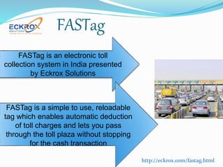 FASTag - Electronic Toll Collection | PPTX
