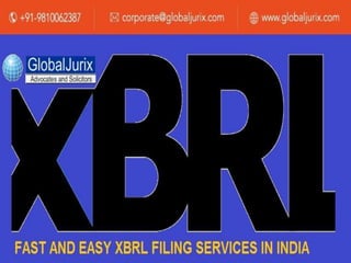 Fast and easy XBRL filing services in India