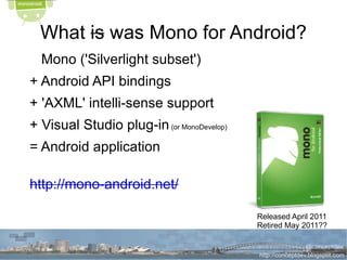 Started in 2001 as  Ximian , purchased by Novell  in 2003, released in 2004 