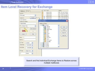 Item Level Recovery for Exchange Search and find individual Exchange Items to Restore across multiple mailboxes 