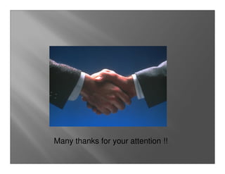 Many thanks for your attention !!
 