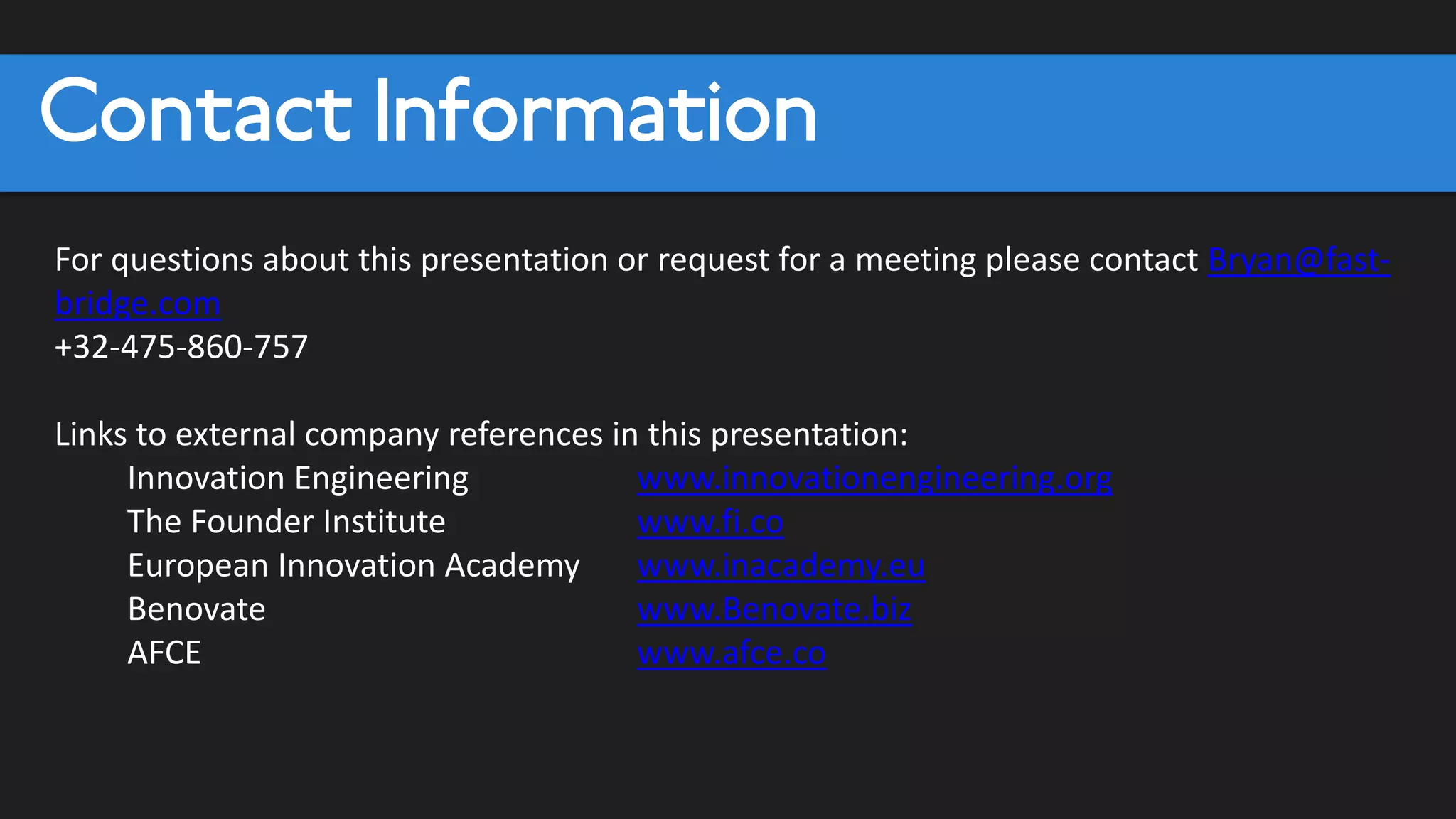 Conclusions…
There is lots you can do.. The important things is to do
something and if possible do things step by step
Two Key recommendations:
1. Start before you think you need to start.. It takes
time to build cultural change (there are no miracle
solutions !)
2. Don’t reinvent the wheel… copy best practices
 