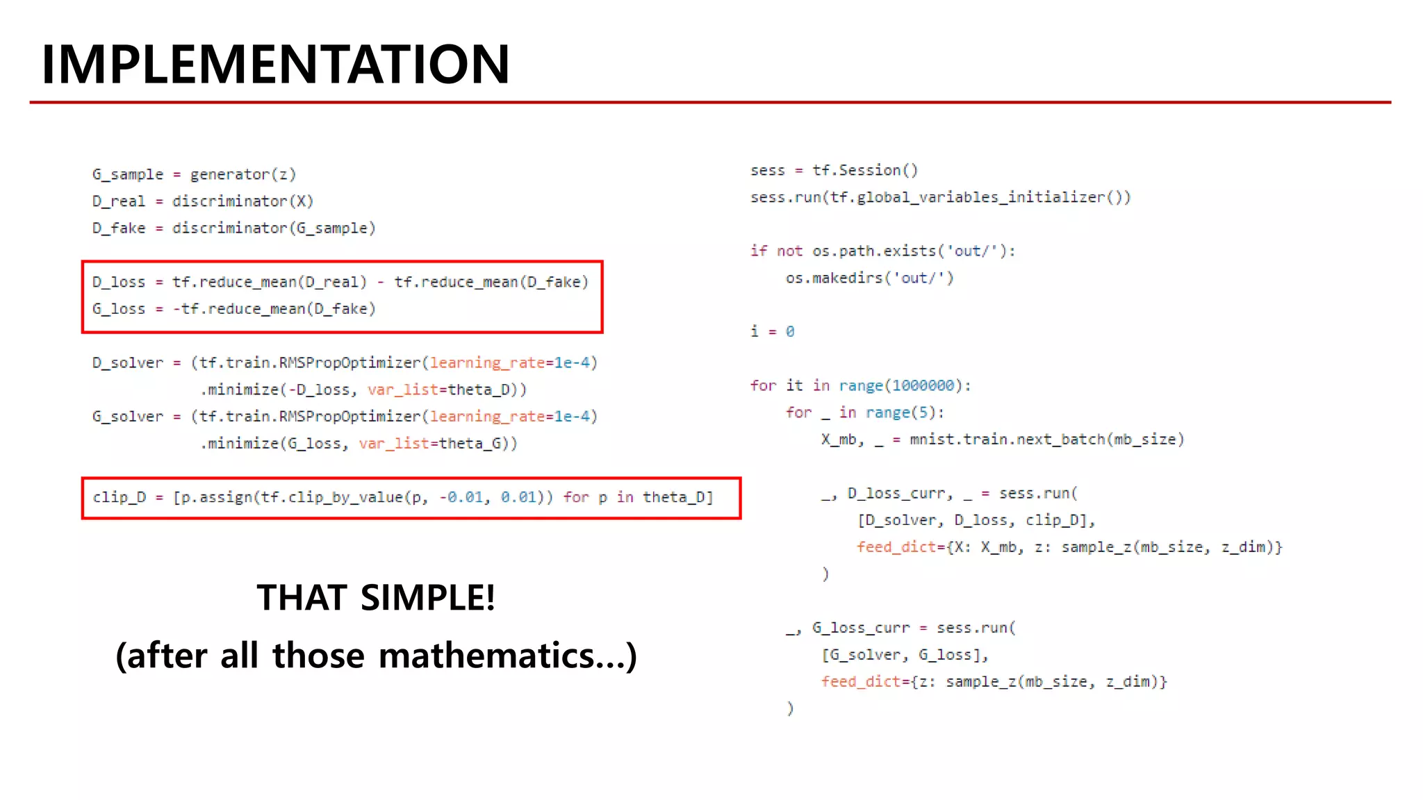 IMPLEMENTATION
THAT SIMPLE!
(after all those mathematics…)
 