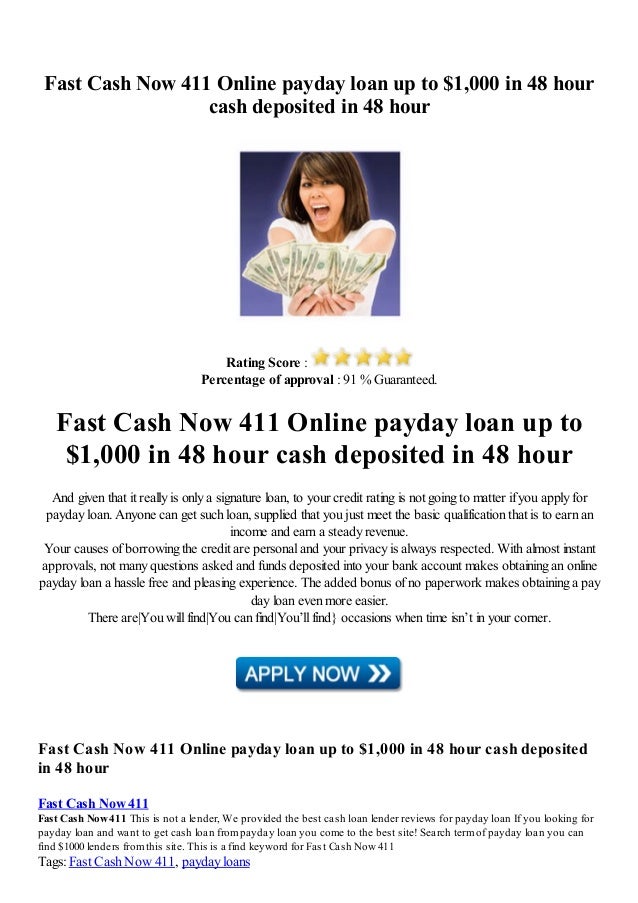 » Fast cash now 411 online payday loan up to $1,000 in 48 hour cash d…