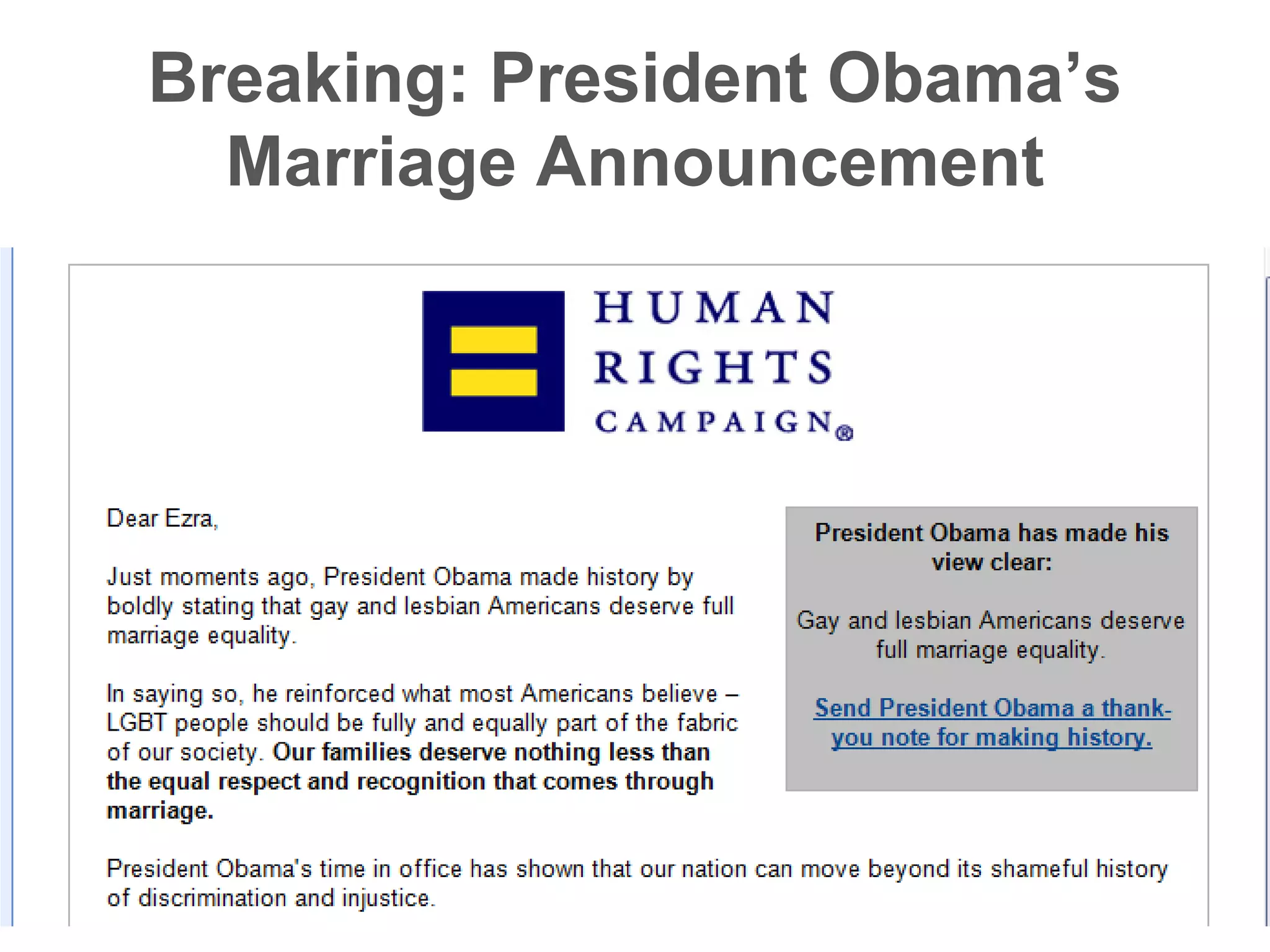 Page 33
Breaking: President Obama’s
Marriage Announcement
 