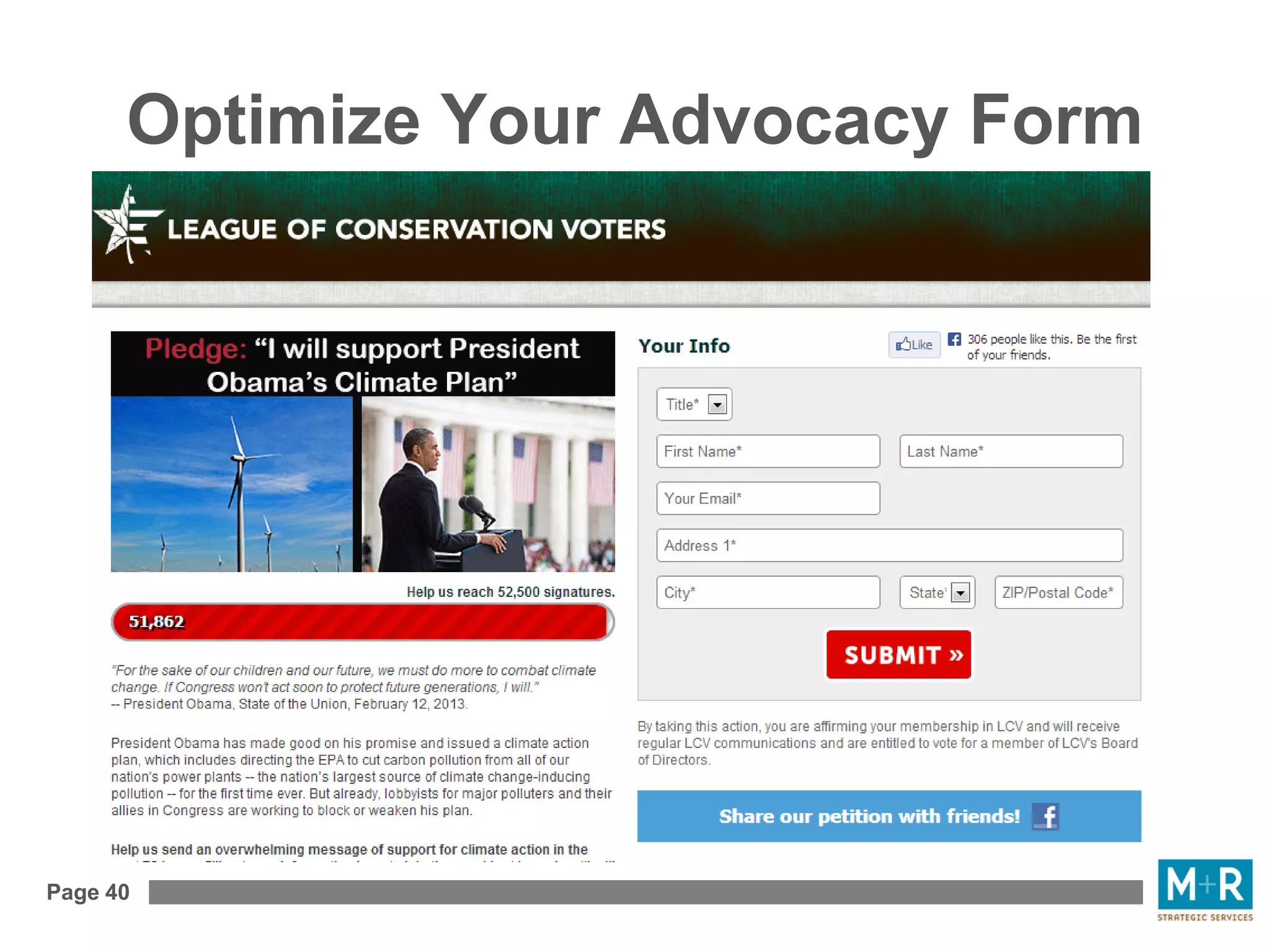 Page 40
Optimize Your Advocacy Form
 