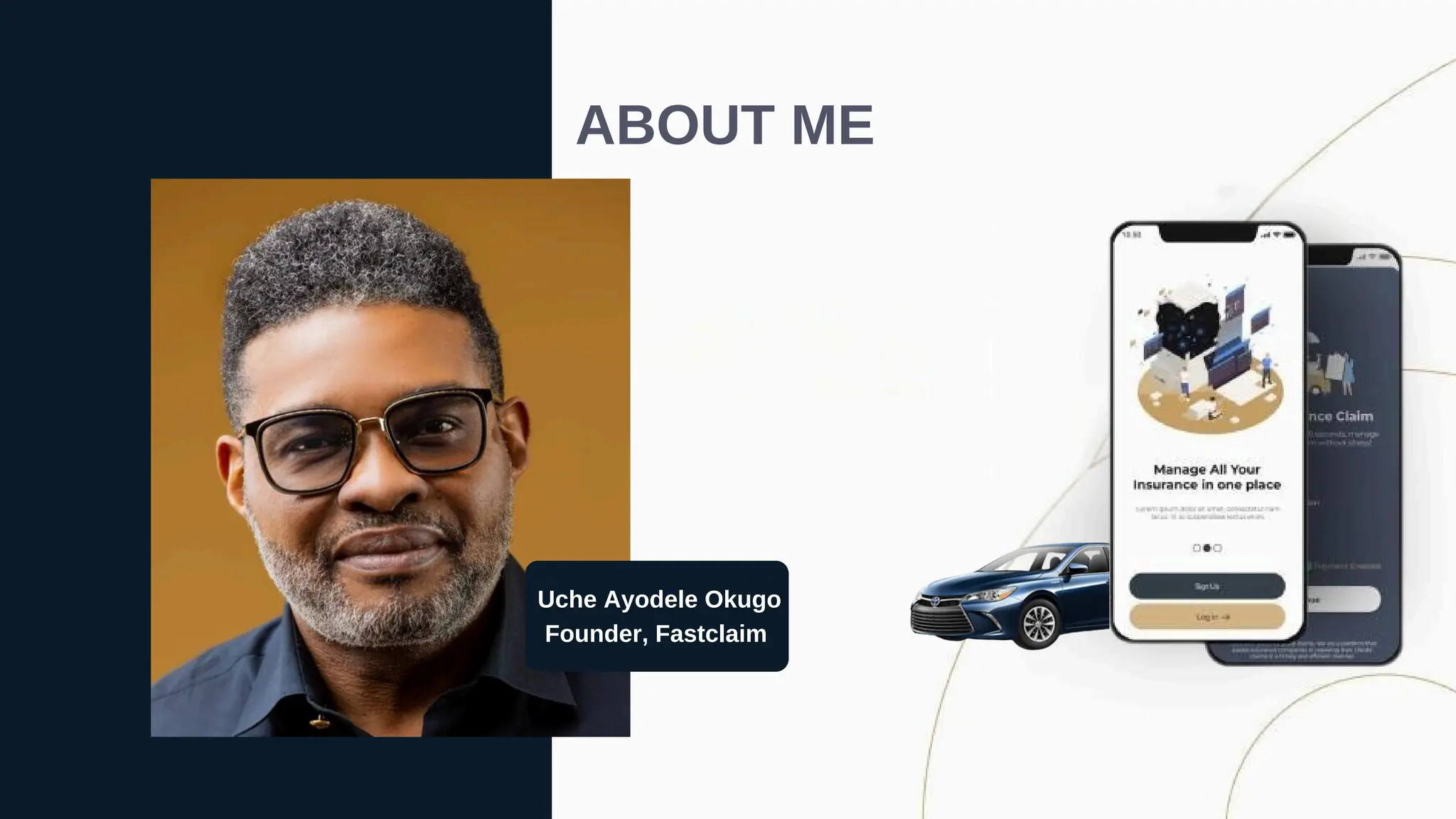 Uche Ayodele Okugo
Founder, Fastclaim
ABOUT ME
 