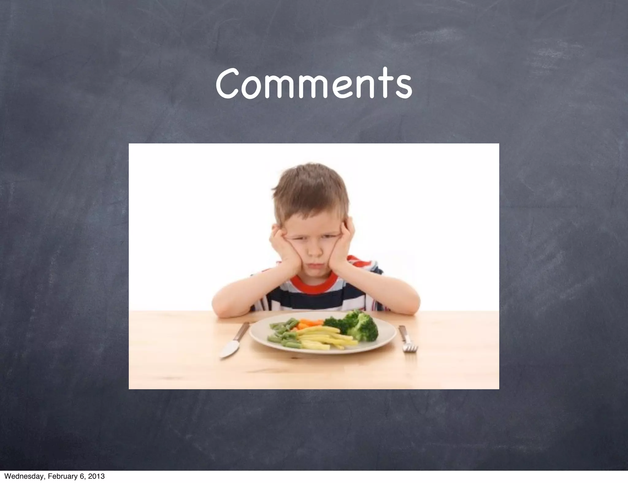 Comments




Wednesday, February 6, 2013
 