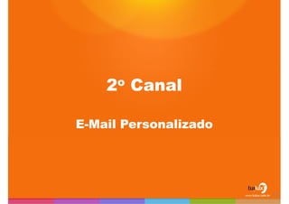 2o CanalE-Mail Personalizado28