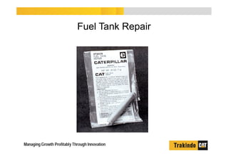 Fuel Tank Repair
 