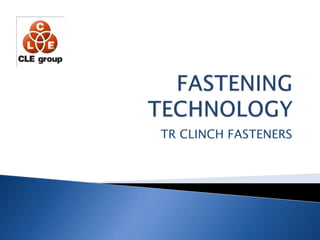 FASTENING TECHNOLOGY TR CLINCH FASTENERS 