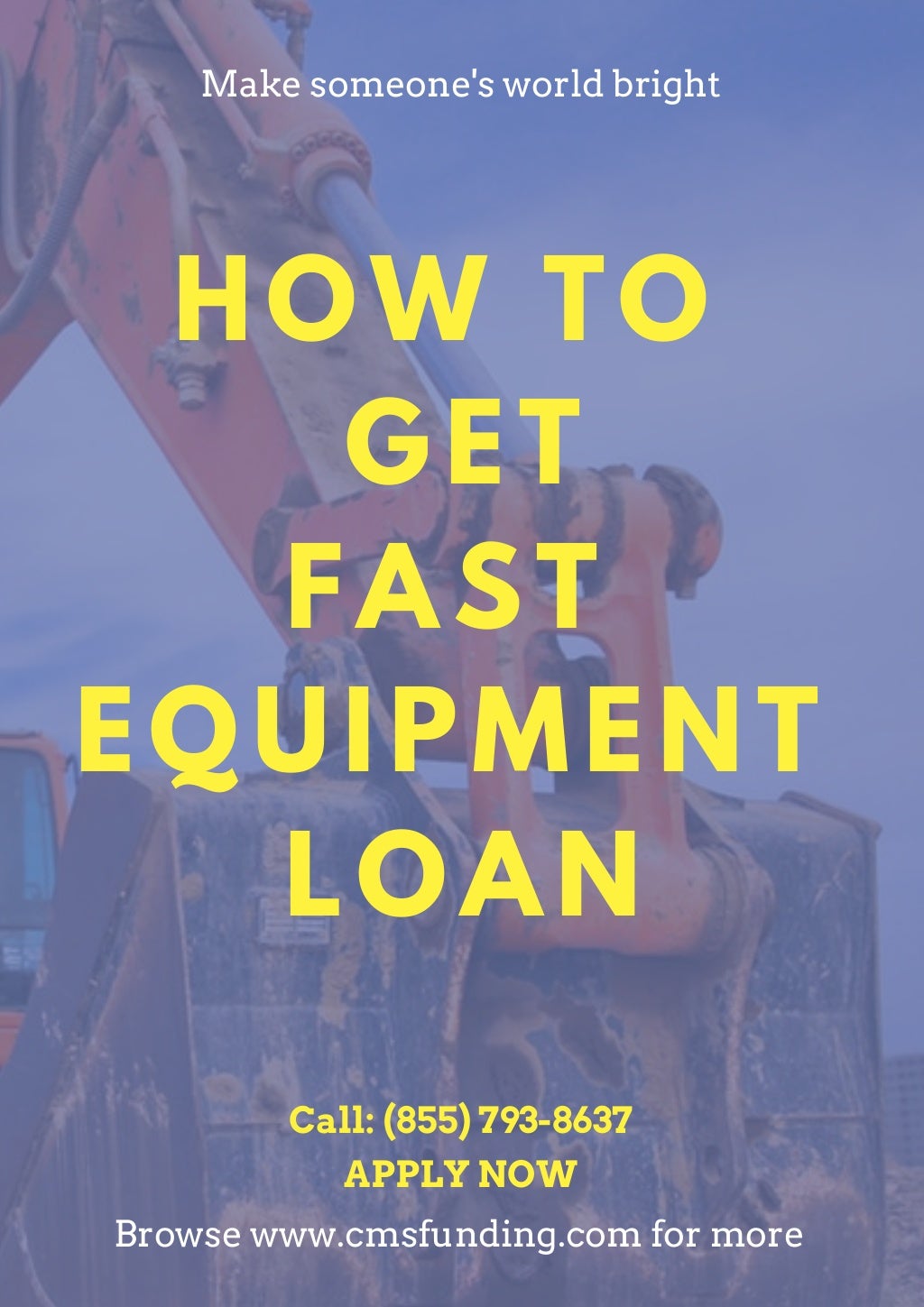 How To Get Fast Equipment Loan CMS Funding